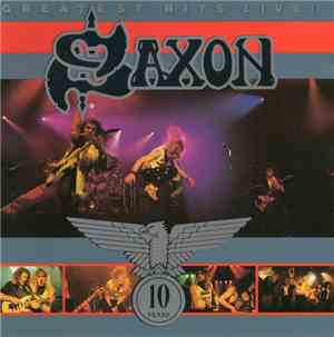 Saxon - Greatest Hits Live!