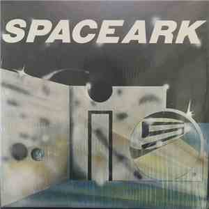 Spaceark - Spaceark Is