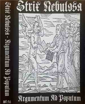 Strix Nebulosa  - Argumentum Ad Populum