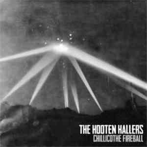 The Hooten Hallers - Chillicothe Fireball