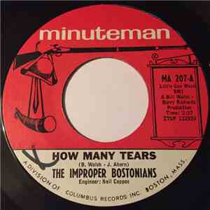 The Improper Bostonians - How Many Tears / I Still Love You