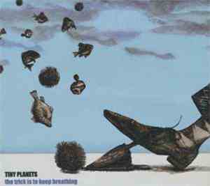 Tiny Planets - The Trick Is To Keep Breathing