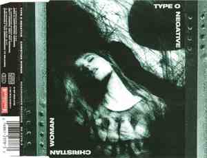 Type O Negative - Christian Woman