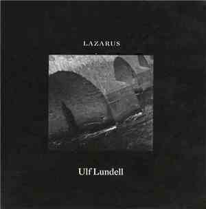 Ulf Lundell - Lazarus