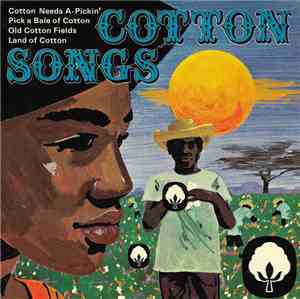 Unknown Artist - Cotton Songs