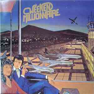 Weekend Millionnaire - Weekend Millionnaire