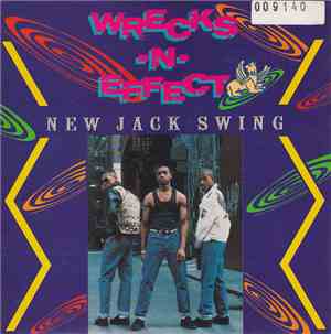 Wrecks-N-Effect - New Jack Swing