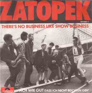 Zatopek  - There's No Business Like Show Business