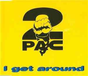 2Pac - I Get Around