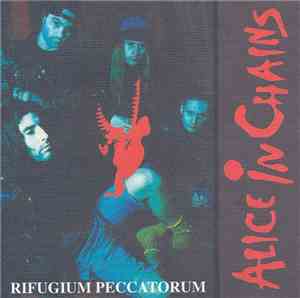Alice In Chains - Rifugium Peccatorum