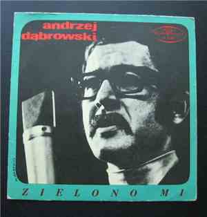 Andrzej Dąbrowski - Zielono Mi
