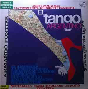 Armando Pontier Y Su Orquesta Típica - El Tango Argentino