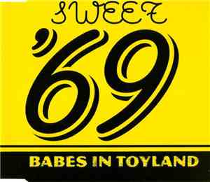 Babes In Toyland - Sweet '69