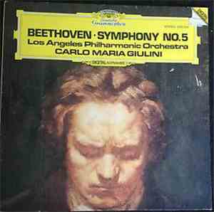 Beethoven - Los Angeles Philharmonic Orchestra, Carlo Maria Giulini - Symphony No. 5