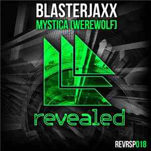 Blasterjaxx - Mystica (Werewolf)