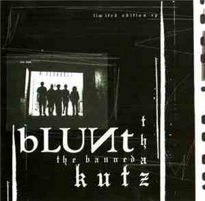Blunt The Banned - Tha Kutz