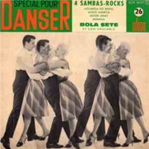 Bola Sete Et Son Ensemble - 4 Sambas-Rocks