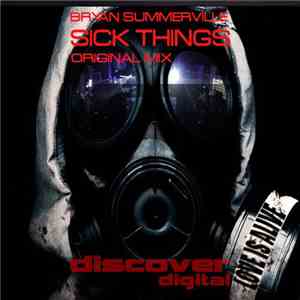 Bryan Summerville - Sick Things