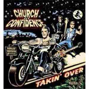Church Of Confidence - Takin' Over