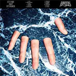 Daggers  - It's Not Jazz, It's Blues