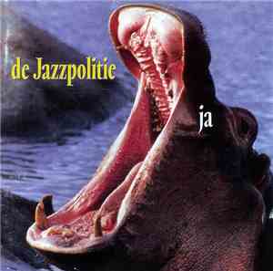 De Jazzpolitie - Ja
