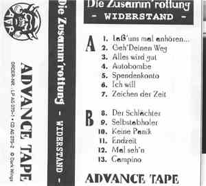 Die Zusamm'rottung - Widerstand - Advance Tape