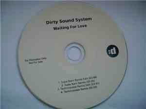 Dirty Sound System - Waiting For Love
