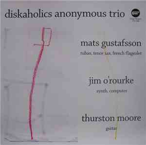Diskaholics Anonymous Trio - Diskaholics Anonymous Trio