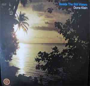 Dona Klein - Beside The Still Waters