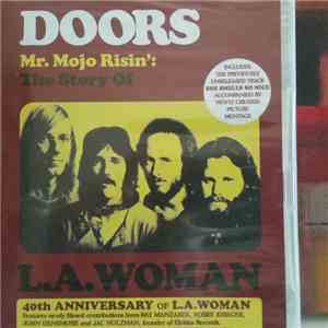 Doors - Mr. Mojo Risin': The Story Of L.A. Woman
