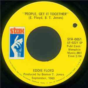 Eddie Floyd - Why Is The Wine Sweeter / People, Get It Together