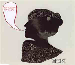 Feist - My Moon My Man