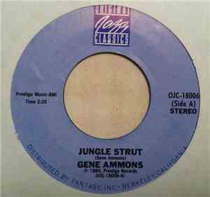 Gene Ammons / Illinois Jacquet - Jungle Strut / Port Of Rico