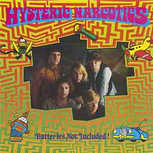 Hysteric Narcotics - Batteries Not Included
