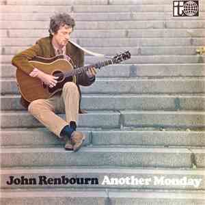 John Renbourn - Another Monday