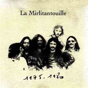 La Mirlitantouille - 1975-1980