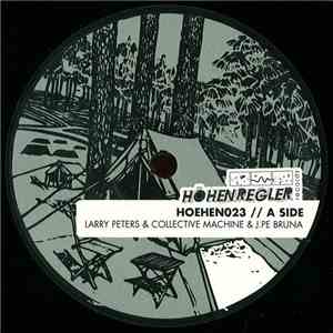 Larry Peters & Collective Machine & J.Pe Bruna - Infinias Cosas EP