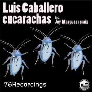 Luis Caballero - Cucarachas