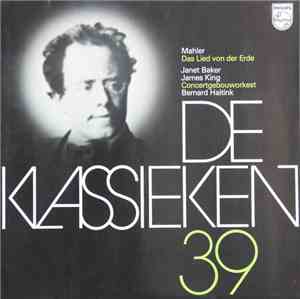 Mahler / Janet Baker, James King , Bernard Haitink, Concertgebouworkest - Das Lied von der Erde