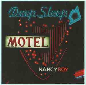 Nancy Boy - Deep Sleep Motel