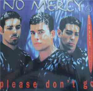 No Mercy - Please Don't Go