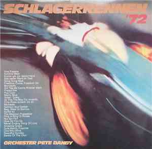 Orchester Pete Danby - Schlagerrennen '72