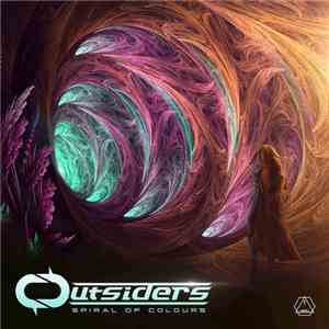Outsiders  - Spiral Of Colours