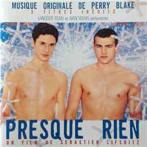 Perry Blake - Presque Rien