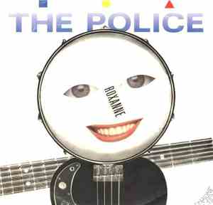 Police, The - Roxanne
