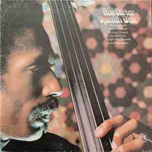 Ron Carter - Spanish Blue