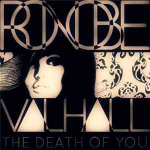 Ronobe X V▲LH▲LL - The Death Of You