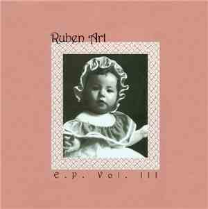 Ruben Art - E.P. Vol. III