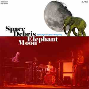 Space Debris - Elephant Moon