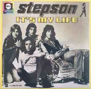 Stepson - It's My Life